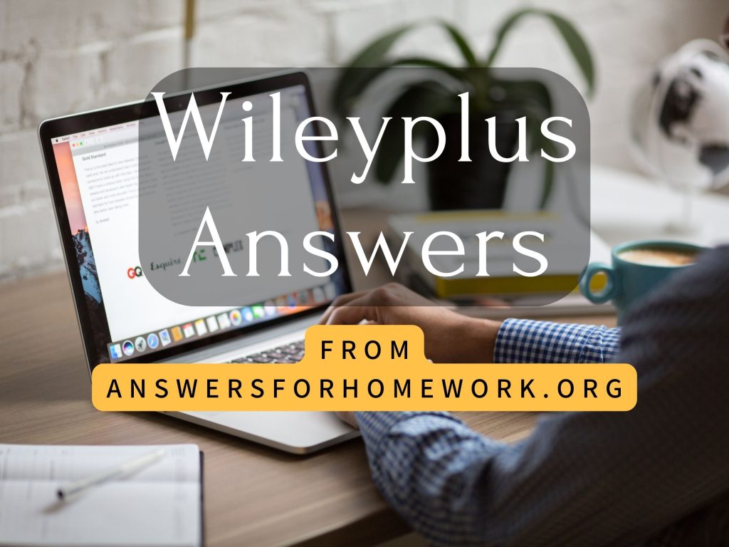 wileyplus chapter 5 homework answers