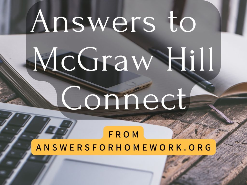 Answers To Connected McGraw Hill Answers For Homework